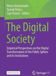 The Digital Society (ISBN: 9783658491178)
