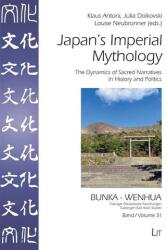 Japan's Imperial Mythology (ISBN: 9783643916167)