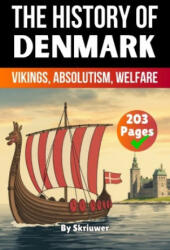 The History of Denmark - Auke de Haan (ISBN: 9783565071180)
