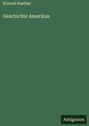 Geschichte Amerikas (ISBN: 9783563400548)