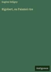 Rigobert, ou Faismoi rire (ISBN: 9783563208724)