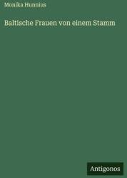 Baltische Frauen von einem Stamm (ISBN: 9783563196106)