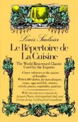 Le Repertoire De La Cuisine - Lewis Saulnier, Jacques Pepin, George Lang (ISBN: 9780812051087)