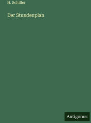 Der Stundenplan - H. Schiller (ISBN: 9783563166437)