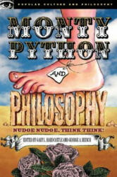 Monty Python and Philosophy - Gary Hardcastle (ISBN: 9780812695939)