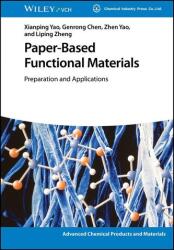 Paper-Based Functional Materials (ISBN: 9783527353521)