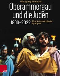 Oberammergau și evreii 1900-2022 (ISBN: 9783525531303)