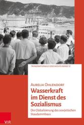 Energia hidroelectrică în slujba socialismului (ISBN: 9783525302644)