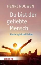 Tu ești omul iubit (ISBN: 9783451067525)