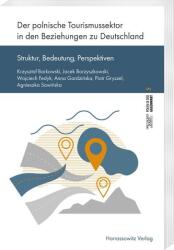 Sectorul turismului polonez în relațiile cu Germania (ISBN: 9783447124508)
