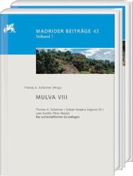 Mulva VIII. Die wirtschaftlichen Grundlagen von Munigua (ISBN: 9783447123778)