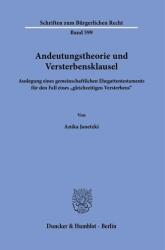 Andeutungstheorie und Versterbensklausel (ISBN: 9783428195879)
