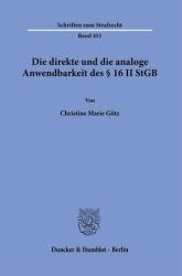 Aplicabilitatea directă și analogă a § 16 II StGB (ISBN: 9783428195671)
