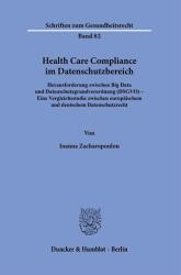 Health Care Compliance im Datenschutzbereich (ISBN: 9783428195510)