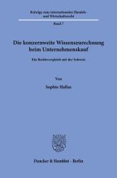 Atribuirea cunoștințelor la nivelul grupului în cumpărarea unei companii (ISBN: 9783428195442)