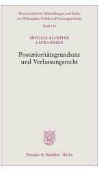 Posterioritätsgrundsatz und Verfassungsrecht (ISBN: 9783428195190)