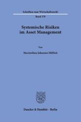 Systemische Risiken im Asset Management (ISBN: 9783428194988)