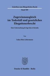 Compensarea câștigurilor la deces și dreptul legal de succesiune al soțului (ISBN: 9783428194469)