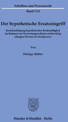 Der hypothetische Ersatzeingriff (ISBN: 9783428194261)
