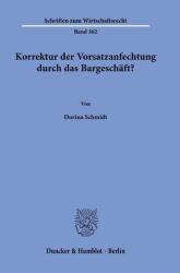 Corecția contestării intenției prin tranzacția în numerar? (ISBN: 9783428194186)