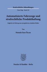 Vehicule automatizate și răspunderea penală pentru produse (ISBN: 9783428194018)