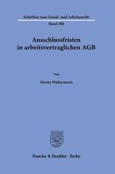 Termene de excludere în condițiile generale ale contractului de muncă (ISBN: 9783428193875)