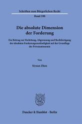 Dimensiunea absolută a creanței (ISBN: 9783428193585)