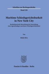 Maritime Schiedsgerichtsbarkeit in New York City (ISBN: 9783428193448)