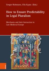 How to Ensure Predictability in Legal Pluralism (ISBN: 9783412533762)