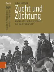 Zucht und Züchtung (ISBN: 9783412533076)