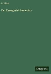 Der Panegyrist Eumenius (ISBN: 9783386146005)