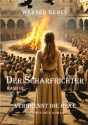 Der Scharfrichter III (ISBN: 9783384414854)