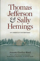 Thomas Jefferson and Sally Hemmings - Annette Gordon-Reed (ISBN: 9780813918334)