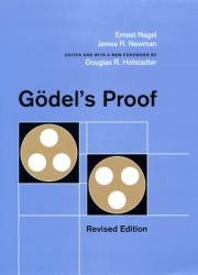 Goedel's Proof - Ernest Nagel, James R. Newman (ISBN: 9780814758373)