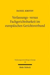 Jurisdicție constituțională versus jurisdicție a instanțelor specializate în cadrul sistemului judiciar european (ISBN: 9783162001801)