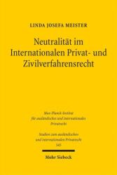 Neutralität im Internationalen Privat- und Zivilverfahrensrecht (ISBN: 9783161705946)