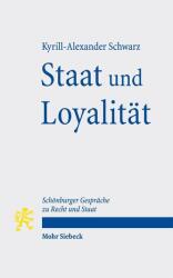 Staat und Loyalität (ISBN: 9783161705663)