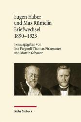 Eugen Huber und Max Rümelin (ISBN: 9783161648663)