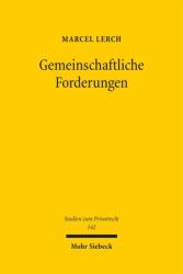 Gemeinschaftliche Forderungen (ISBN: 9783161648274)