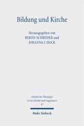 Educație și Biserică (ISBN: 9783161648137)