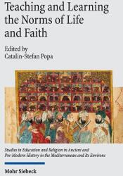 Teaching and Learning the Norms of Life and Faith (ISBN: 9783161646218)