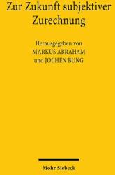 Despre viitorul atribuirii subiective (ISBN: 9783161646195)