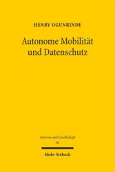 Mobilitate autonomă și protecția datelor (ISBN: 9783161645303)