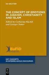 Conceptul emoțiilor în iudaism, creștinism și islam (ISBN: 9783119148542)