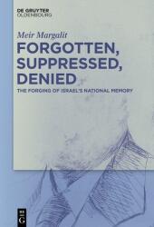 Forgotten, Suppressed, Denied (ISBN: 9783119146401)