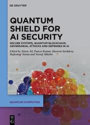 Quantum Shield for AI Security (ISBN: 9783119145596)
