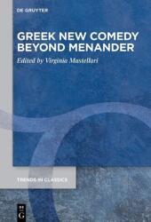 Greek New Comedy Beyond Menander (ISBN: 9783119144285)