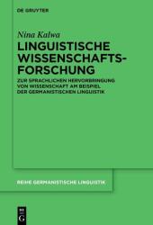 Linguistische Wissenschaftsforschung (ISBN: 9783119142243)