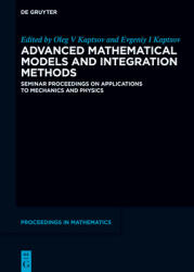Advanced Mathematical Models and Integration Methods (ISBN: 9783112226926)