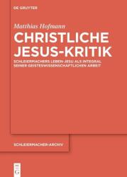 Critica creștină a lui Iisus (ISBN: 9783112225646)